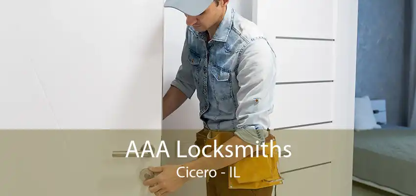 AAA Locksmiths Cicero - IL