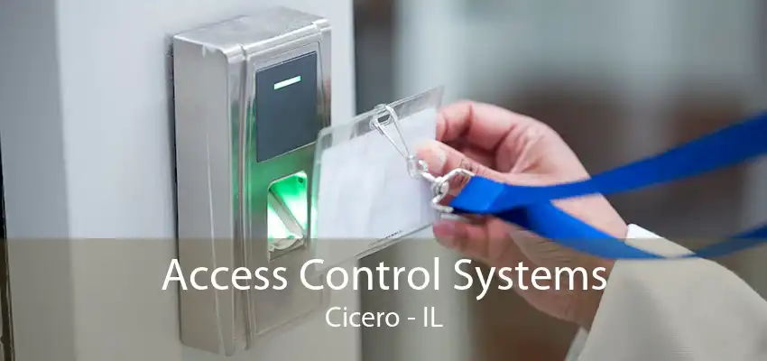 Access Control Systems Cicero - IL