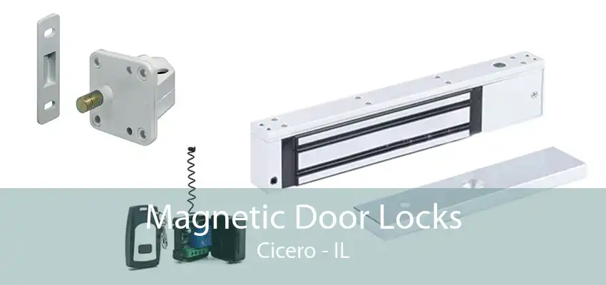 Magnetic Door Locks Cicero - IL