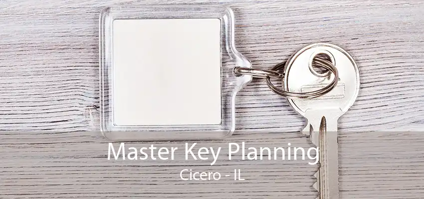 Master Key Planning Cicero - IL